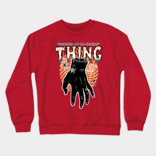 I Love Thing. Crewneck Sweatshirt